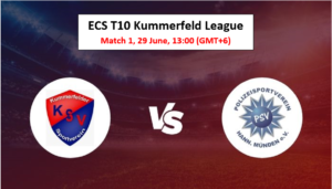 Free Cricket Tips | ECS T10 Kummerfeld League, Match 1 – KSV vs PSV