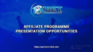 Seek the Best Partner Betting Programs on 1xBet