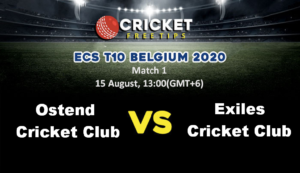 Online Cricket Betting – Free Tips | ECS T10 Belgium: Match 1, Ostend Cricket Club vs Exiles Cricket Club