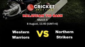 Online Cricket Betting – Free Tips | Malaysian T10 Bash 2020 – Match 4, Western Warriors vs Northern Strikers