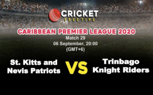 Cricket Free Tips | CPL 2020: Match 29, St. Kitts and Nevis Patriots vs Trinbago Knight Riders