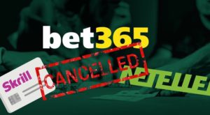 Skrill and Neteller are restricted by Bet365 for new accounts