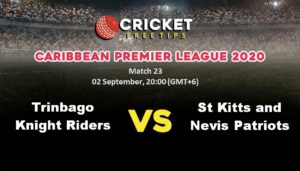 Online Cricket Betting – Free Tips | Caribbean Premier League 2020: Match 23, Trinbago Knight Riders vs St Kitts and Nevis Patriots