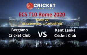 Cricket Free Tips | ECS T10 Rome, 2020: Match 20, Bergamo Cricket Club vs Kent Lanka Cricket Club