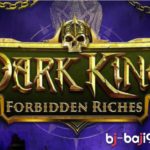 Dark King: Forbidden Riches slot betting machine by NetEnt